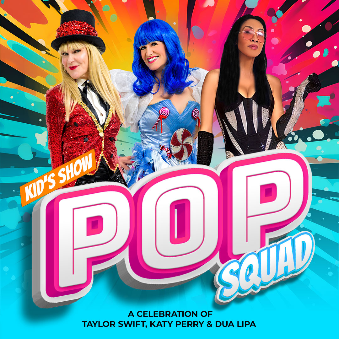 Pop Squad Show